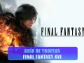 Guía de trofeos de Final Fantasy XVI con Clive y un dragón de fuego.